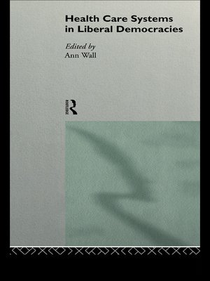 cover image of Health Care Systems in Liberal Democracies
